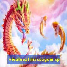 vivalocal massagem sp